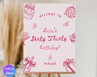 Modello modificabile per cartello di benvenuto per il 30° compleanno, decorazione per il compleanno "Dirty Thirty", cartello d'ingresso per la festa del 30° compleanno, cartello "Dirty Thirty" disegnato a mano