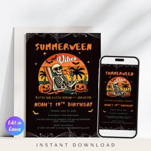 May include: A black and orange Summerween birthday invitation with a skeleton relaxing on a beach chair, pumpkins, and palm trees. The invitation includes the text "Summerween Vibes" and "Noah's 13th Birthday". A smartphone displays the same design.