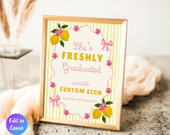 Freshly Graduated Custom Sign Template, Lemon Graduation Citrus Grad Theme, Class of 2026 Canva Template, Instant Download, Editable Sign