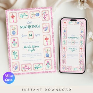 May include: A pink and white Mahjong game night invitation with the text "Let's MAHJONG!" and "Girl's Game Night." The invitation features illustrated Mahjong tiles and is displayed on a phone screen and a card.