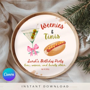 Weenies and Martinis Birthday Plate Charger, Weenies and Tinis Birthday Theme, Martini Theme Birthday Decor, Weenies and Tonic Plate Charger