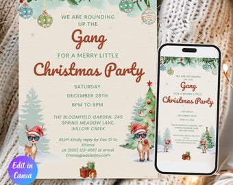 May include: A Christmas party invitation with the text "We are rounding up the Gang for a Merry Little Christmas Party." The invitation includes illustrations of reindeer, Christmas trees, and ornaments. A smartphone displays the same invitation.