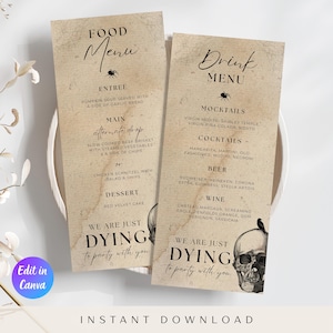 May include: Two Halloween-themed menu cards with a vintage paper texture. The "Food Menu" lists entrees, mains, and dessert options. The "Drink Menu" features mocktails, cocktails, beer, and wine. Both cards have a skull graphic and the text "We are just dying to party with you."