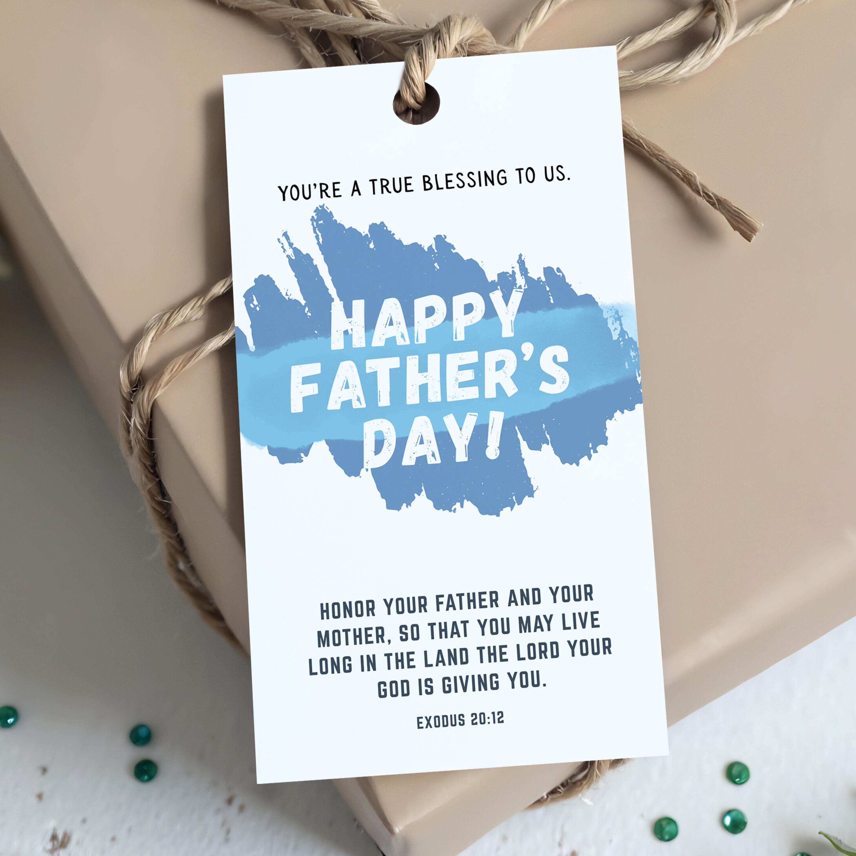 Scripture Father's Day Gift Tags, Bible Verse Father's Day Tags, Happy ...