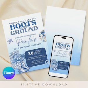 Editable Boots on the Ground Birthday Invitation, Western Hoedown Birthday Party Invitation, 30th Birthday Invite, Cowgirl Birthday Evite