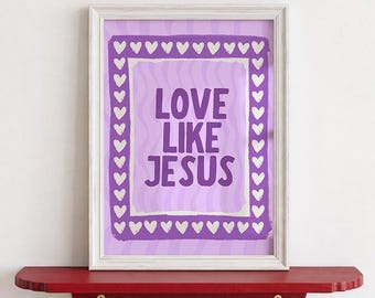 Wandbild „Liebe wie Jesus“ | Christlicher Bibelvers als Kunstdruck | Mädchenzimmer-Deko