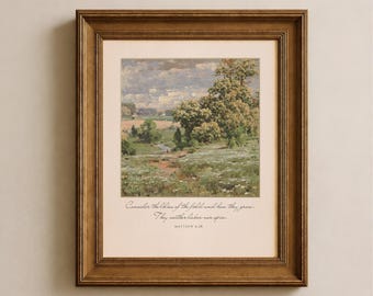 Betrachtet die Lilien (Matthäus 6,28) | Vintage-Bibelvers-Kunstdruck | Christliche Wildblumen-Wandkunst