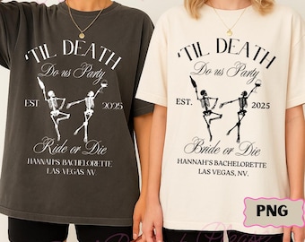 Til Death Do Us Party Png, Personalized Bachelorette Party Png, Halloween Bachelorette Png, Bach Trip Custom Shirts, Gothic Bachelorette