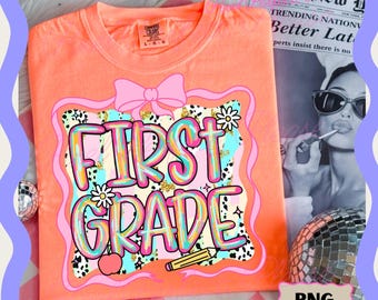 Preppy Back to School PNG, Teacher Coquette First Day of School Shirt Design, Girly Pink Bow Sublimation, 1st Grade Preppy Shirt Png