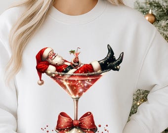 Santa Martini Christmas Sweatshirt: Funny Holiday Party Outfit