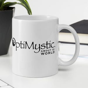 OptiMystic positive thinking mug | inspirational quote &quot;OptiMystic about the world&quot; | motivational saying cup | positive affirmation gift