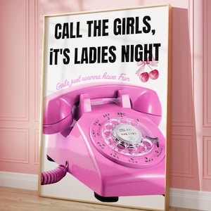 Black and Pink Print Girls poster Call the girls poster Retro Trendy Art Pink Bedroom Wall Art Living Room Wall Art Cherry pink poster gift
