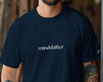 Mindshifter – minimalistisch uniseks 100% biologisch katoenen quote-T-shirt