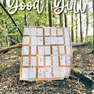 Good Girl Quilt Pattern by Melanie Traylor - Paper Booklet