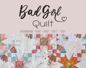 Bad Girl Quilt Pattern - Intermediate - PDF Instant Download