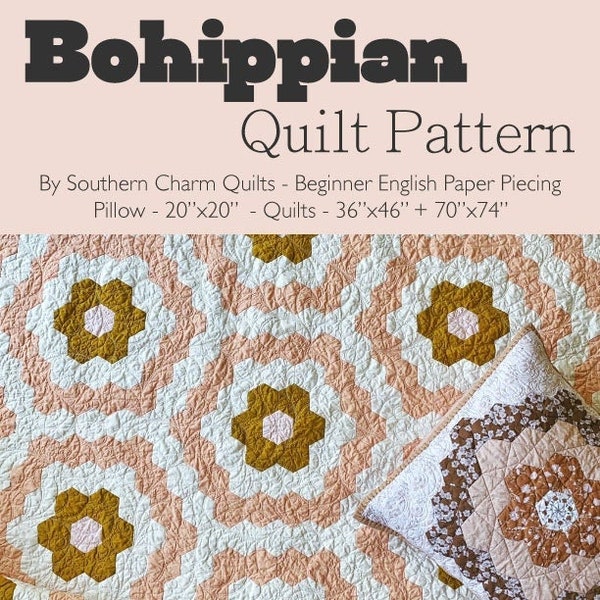 Bohippian Quilt Pattern - Beginner English Paper Piecing - PDF Instant Download