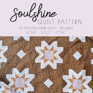 Soulshine Quilt Pattern - PDF Download
