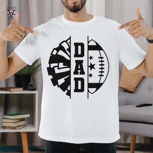 Football Dad Svg, Cheer Dad Svg, Football Svg, Dad Svg, Football Dad Shirt, Football Shirt, Football Mom Svg, Dad Svg, Cheerleader football