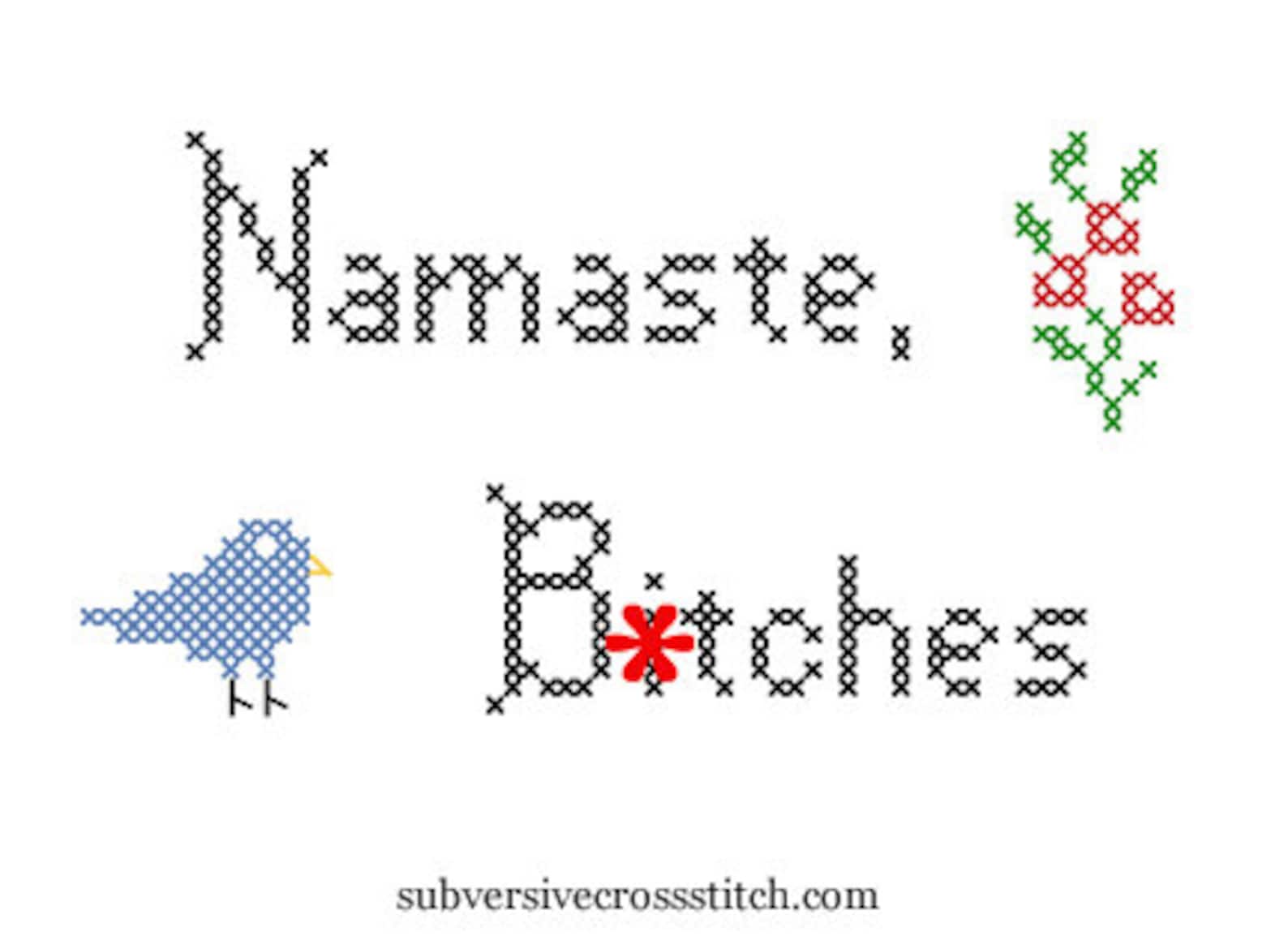 Subversive Cross Stitch PDF Pattern Namaste Btches Etsy