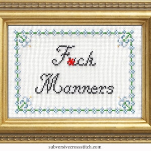Subversive Cross Stitch PDF pattern: F*ck Manners