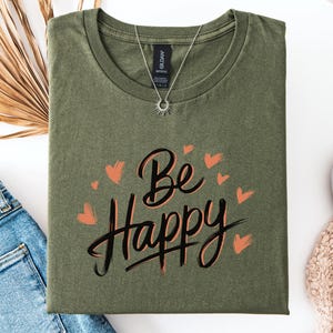 Camiseta &quot;Sé feliz&quot;: arte lineal minimalista, camiseta con vibras positivas
