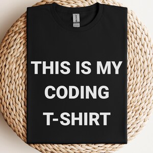 Funny Coding T-Shirt: Programmer Gift, Geeky Coder Tee