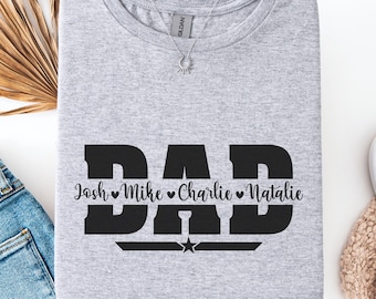 Personalized Dad Shirt, Custom Child Names, Father's Day Gift
