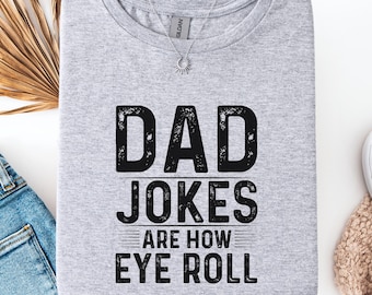 Dad Jokes T-Shirt, Funny Father's Day Gift