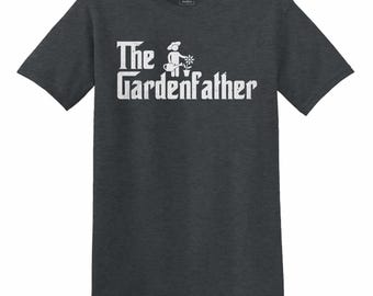 The Gardenfather T-Shirt: Funny Gardener Dad Gift