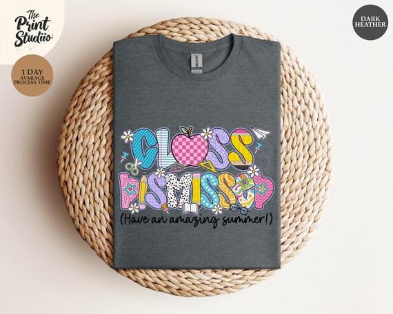 Class Dismissed Have an Amazing Summer Shirt, Teacher Life Doodle Tee, School Out Gift, Happy Summer Break, Seniors 2025 T-Shirt