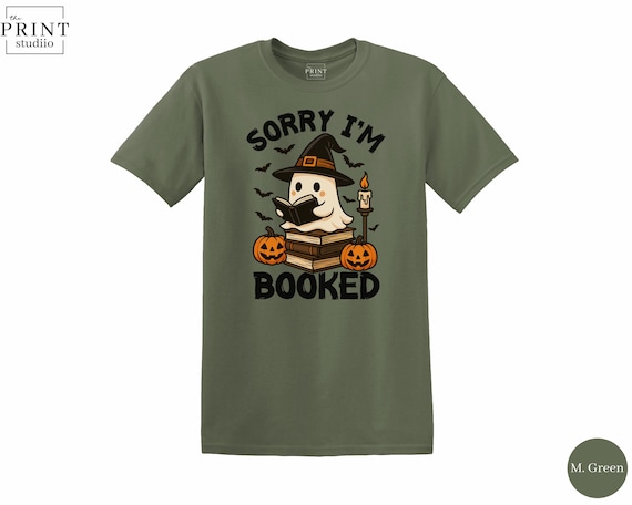 Sorry I’m Booked Shirt, Cute Ghost Reading Halloween T-Shirt, Spooky Book Lover Tee, Cozy Fall Graphic Top, October Ghost Gift