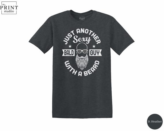 Just Another Sexy Bald Guy, Funny Bald Men Shirt, Bald and Proud Tee, Bald Humor Gift, Sarcastic Bald Guy T-Shirt, Confidence Hair Joke