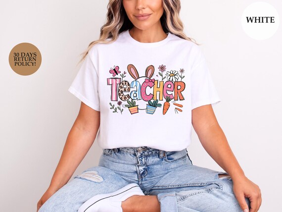 Teacher Easter Bunny Shirt: Colorful Spring Tee