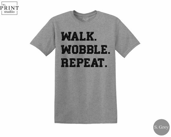 Walk Wobble Repeat Shirt, Funny Knee Surgery Recovery Tee, Post Op Gift, Knee Replacement Humor, Rehab Walking Shirt, Get Well T-Shirt