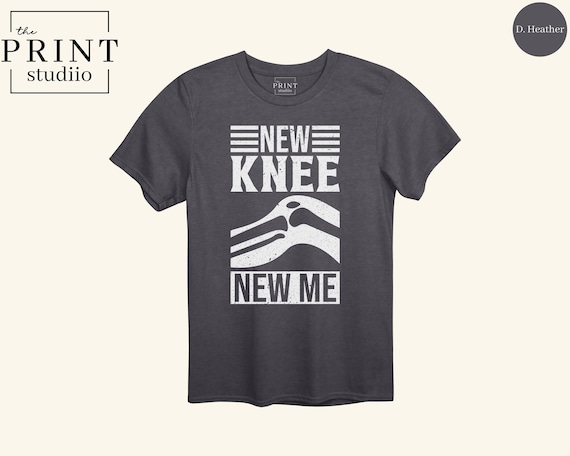 New Knee New Me Shirt Funny Knee Surgery Recovery Tee, Post Op T-Shirt, Physical Therapy Gift, Knee Replacement Humor, Rehab Shirt