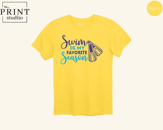 Swim Is My Favorite Season Shirt, Swimmer Life Tee, Funny Swim Team T-Shirt, Pool Day Outfit, Summer Swim Shirt, Swim Gift for Athlete