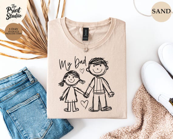My Dad Hand-Drawn Design Shirt, Father’s Day Gift, Custom Dad Tee, Minimalist Dad Shirt, Dad Appreciation Gift, Cute Handcrafted Design