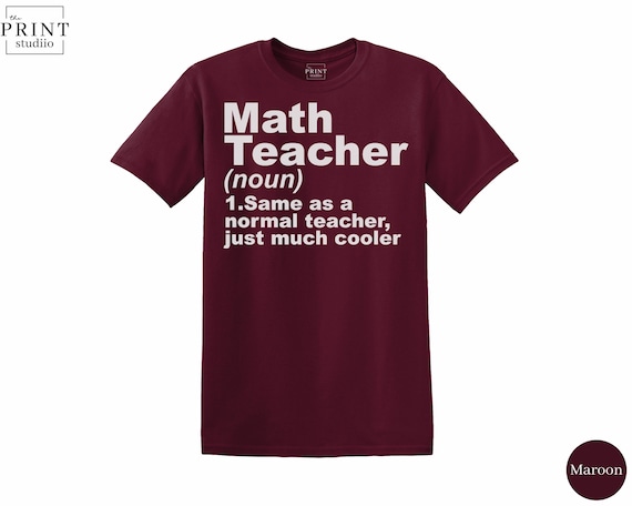 Math Teacher Definition T-Shirt | Funny Teacher Tee | Boxy Fit Cotton