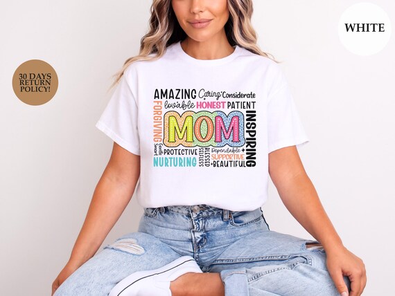 Positive Words Mom Shirt, Empowering Mom Life Tee, Uplifting Motivational Graphic T-Shirt for Mothers, Inspiring Mom Gift Idea