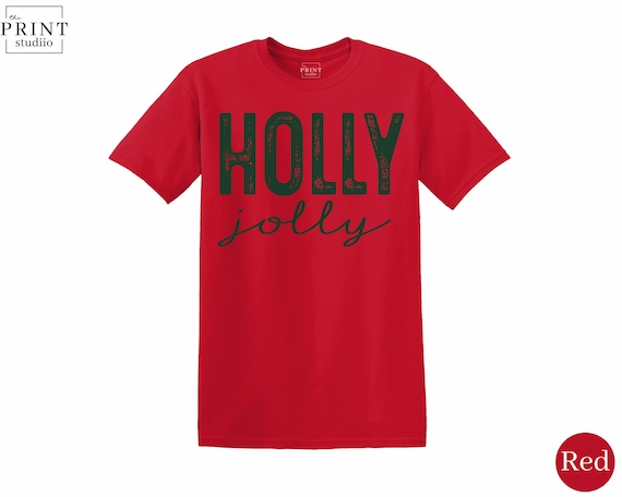 Holly Jolly Shirt – Merry Christmas Tee for Festive Holiday Cheer and Winter Fun