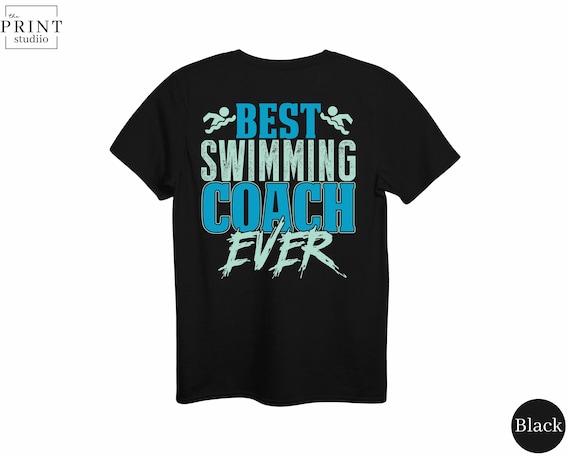 Best Swimming Coach Ever Shirt, Coach Appreciation Gift, Back Print Swimming Tee, Swim Team Banquet Present, End of Season Coach Gift