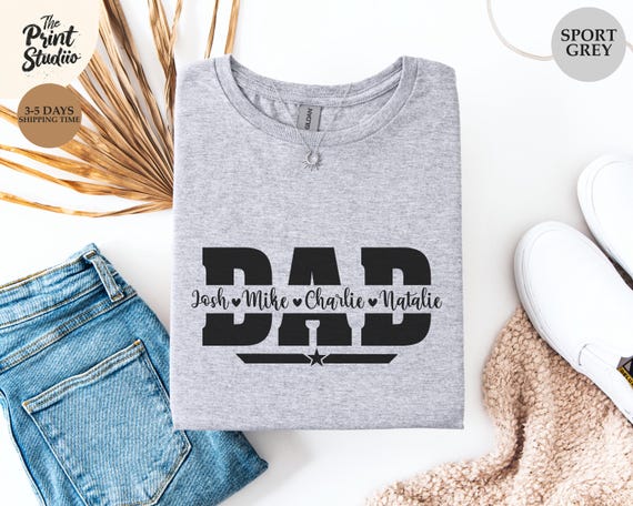 Dad Custom Child's Names Shirt, Personalized Text Design for Fathers, Stylish and Meaningful Gift for Dad, Perfect Father's Day Shirt