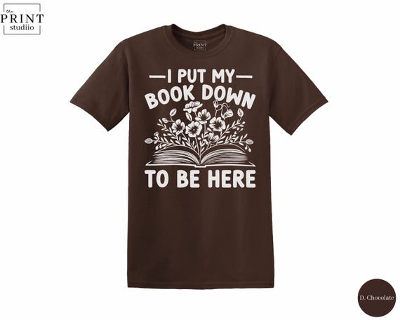 Funny Book Lover T-Shirt: Sarcastic Graphic Tee