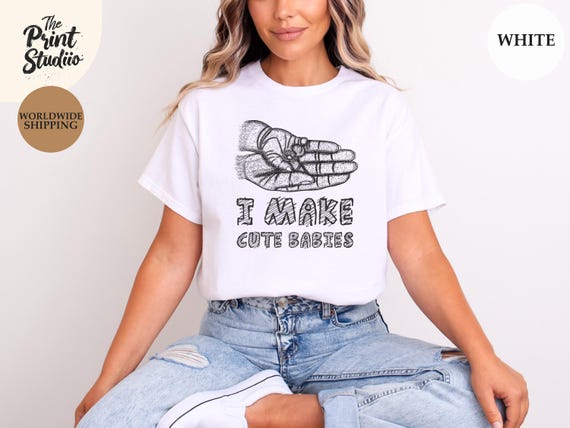 I Make Cute Babies Shirt, Hand Drawn Baby Hand in Moms Hand, Minimalist Elegant Design, Cute Parent Shirt, Mother's Day Gift