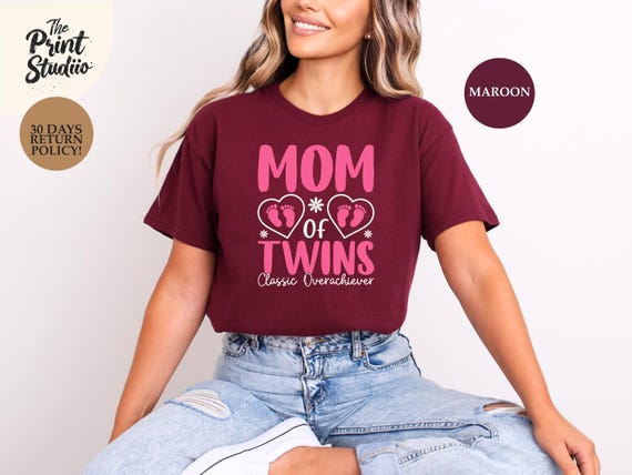 Mom Of Twins Shirt Classic Overachiever, Cute Pink Text Design, Funny Twin Mom Tee, Double Trouble Mama Gift, Twin Parenting T-Shirt