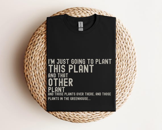 Garden Obsession T-Shirt, Plant Lover Tee, Nature Inspired Shirt, Floral Graphic Top, Gardening Theme Clothing