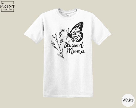 Blessed Mama Shirt – Faith Inspired Mom Life Tee for Grateful and Loving Mothers