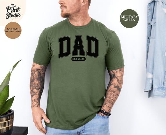 Dad Est. 2025 T-Shirt, New Dad Gift, First-Time Father Tee, Pregnancy Announcement Shirt, Expecting Dad Apparel, Father-to-Be Outfit