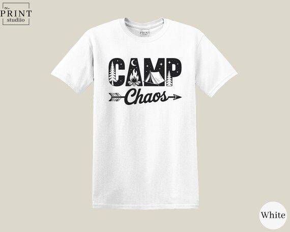 Camp Chaos T-Shirt: Funny Camping Trip Graphic Tee