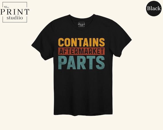 Contains Aftermarket Parts Shirt, Funny Surgery Recovery Tee, Joint Replacement T-Shirt, Ortho Humor Gift, Knee Surgery Shirt, Rehab Tee